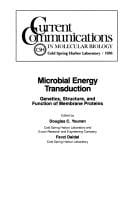 Microbial energy transduction: genetics, structure, and function of membrane proteins