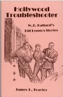 Hollywood Troubleshooter: W. T. Ballards Bill Lennox Stories