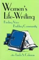 Women's Life-Writing: Finding Voice/Building Community