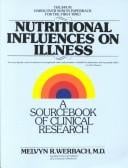 Nutritional Influences on Illness: A Sourcebook of Clinical Research