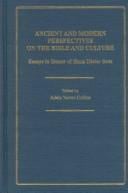 Ancient and Modern Perspectives on the Bible and Culture: Essays in Honor of Hans Dieter Betz (Scholars Press Homage Series)