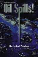 Oil spills!: the perils of petroleum