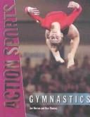 Gymnastics (Action Sports (Chelsea House Publishers).)