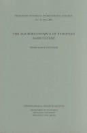 The Macroeconomics of European Agriculture (Princeton Studies in International Economics)