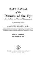 May's Manual of Diseases of the Eye