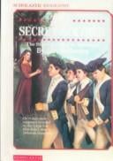 The Secret Soldier: The Story of Deborah Sampson (Scholastic Biography)