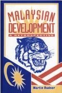 Malaysian Development: A Retrospective