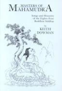 Masters of Mahamudra: Songs and Histories of the Eighty-Four Buddhist Siddhas (Suny Series in Buddhist Studies)