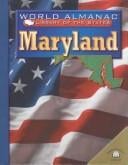 Maryland: The Old Line State (World Almanac Library of the States)