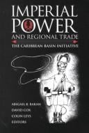 Imperial power and regional trade: the Caribbean Basin Initiative