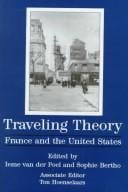Traveling theory: France and the United States
