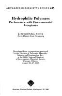 Hydrophilic polymers: performance with environmental acceptance