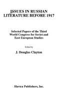 Issues in Russian Literature Before 1917: Selected Papers from the 3rd World Congress for Soviet and East European Studies