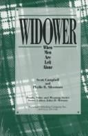 Widower: When Men Are Left Alone (Death, Value and Meaning)