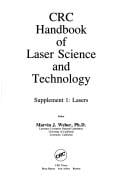 CRC Handbook of Laser Science and Technology: Supplement 1: Lasers (CRC handbook of laser science and technology)