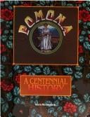 Pomona: A Centennial History