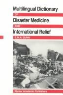 Multilingual dictionary of disaster medicine and international relief: English, Franc̜ais, Español, [ʻArabī]
