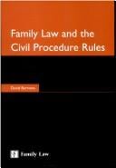 Family Law and the Civil Procedure Rules: A Family Law Special Report