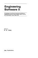 Engineering Software II: Proceedings of the Second International Conference on Engineering Software, Held at Imperial College of Science and Te
