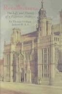 Recollections of Sir Thomas Graham Jackson: The Life and Travels of a Victorian Architect