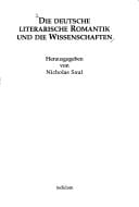 Die Deutsche Literarische Romantik Und Die Wissenschaften (Publications of the Institute of Germanic Studies)
