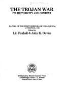 Trojan War: Its Historicity & Context.