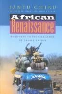 African Renaissance: Roadmaps to the Challenge of Globalization