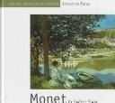 Monet: The Art Institute of Chicago Artists in Focus (Masterworks from the Art Institute of Chicago)
