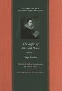 The Rights of War and Peace (Natural Law and Enlightenment Classics)