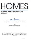 Homes: Today and tomorrow