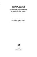 Rinaldo: Character and Intertext in Ariosto and Tasso (Stanford French and Italian Studies)