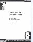 Charlie and the Chocolate Factory (Play)