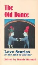 The Old Dance: Love Stories of One Kind or Another