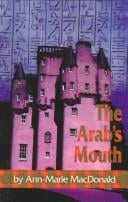 The Arab's Mouth