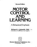 Motor Control and Learning: A Behavioral Emphasis