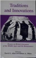 Traditions and Innovations: Essays on British Literature of the Middle Ages and the Renaissance