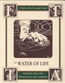 The Water of Life: A Tale of the Grateful Dead, a Folk Story