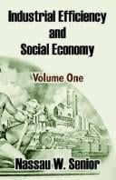 Industrial Efficiency and Social Economy, Vol. 1