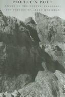 Poetry's Poet: Essays on the Poetry, Pedagogy, and Poetics of Allen Grossman