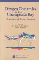 Oxygen dynamics in Chesapeake Bay: a synthesis of recent research
