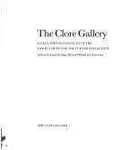 Clore Gallery; An Illustrated Account of the New Building for the Turner Collection
