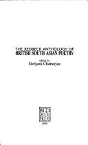 The Redbeck Anthology of British South Asian Poetry
