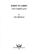 Hardy to Larkin: Seven English Poets