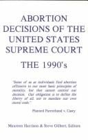 Abortion decisions of the United States Supreme Court: the 1980's