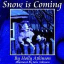 Snow is Coming