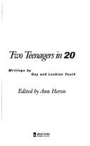 Two teenagers in twenty: writings by gay and lesbian youth