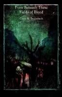 From Beneath These Fields of Blood