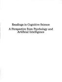 Readings in Cognitive Science: A Perspective from Psychology and Artificial Intelligence