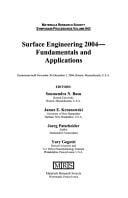 Ultrafast Lasers for Materials Science: Symposium Held November 30-December 1, 2004, Boston, Massachusetts, U.S.A.