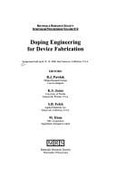 Doping Engineering for Device Fabrication: Symposium Held April 18-19, 2006, San Francisco, California, U.S.A. (Materials Research Society Symposium Proceedings (Hardcover))